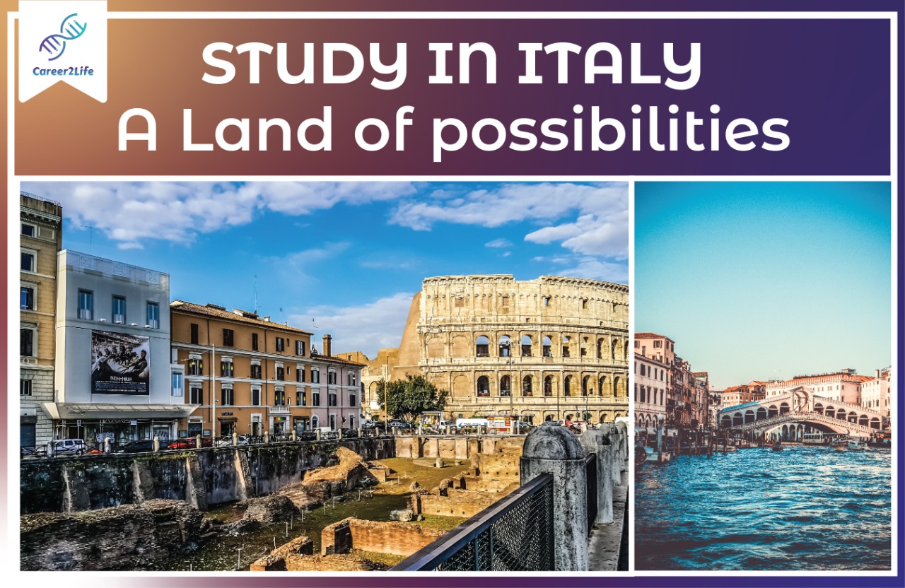 Study in Italy: A Land of possibilities