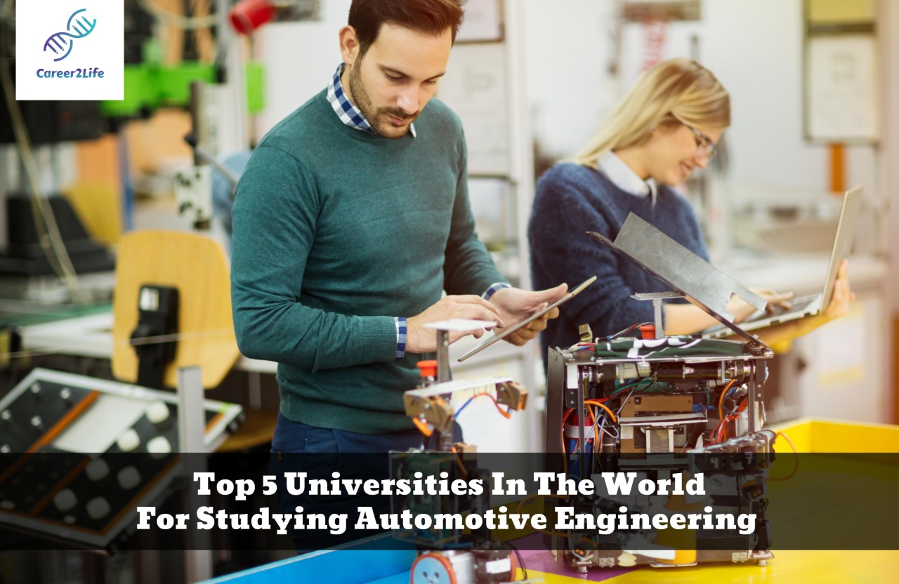 Top 5 Universities in The World for Studying Automotive Engineering